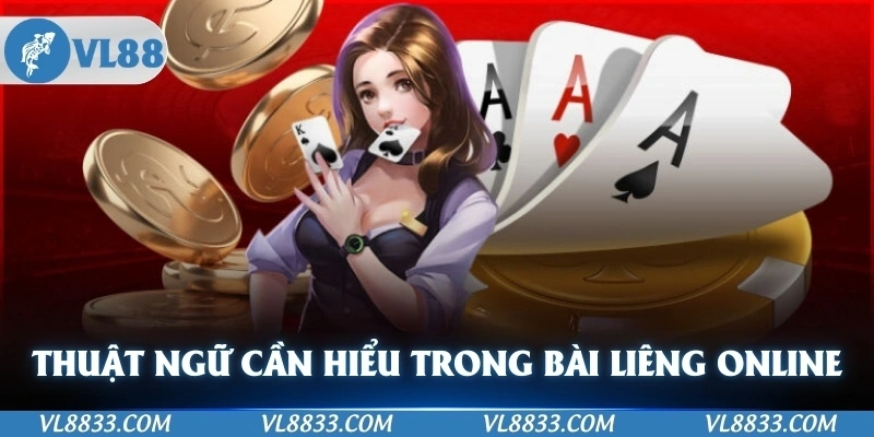 Thuật ngữ cần hiểu rõ trong bài liêng online 